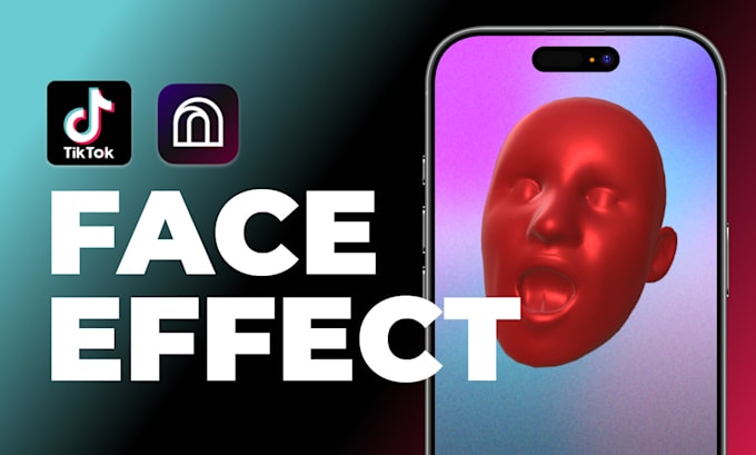 Gig Preview - Create a face filter for tiktok