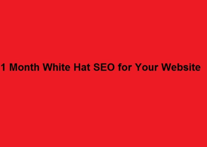 Bestseller - do 1 month white hat SEO for your website