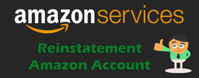 Gig Preview - Reinstate your amazon account with money back guaranty