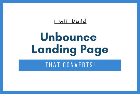 Gig Preview - Build a powerful unbounce landing page that converts