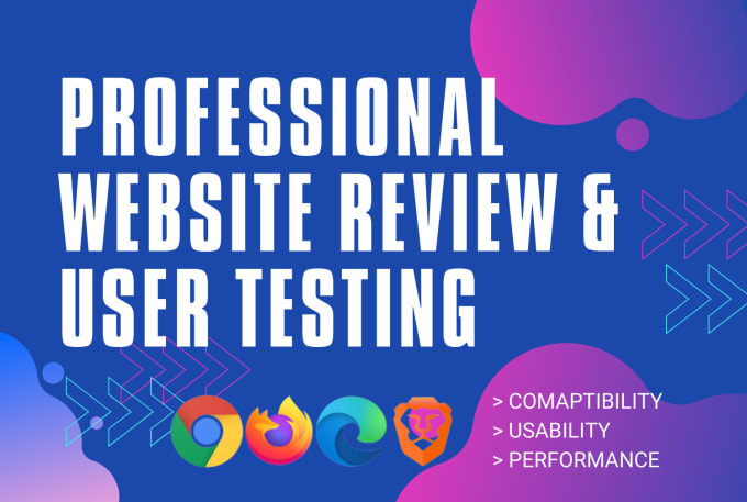 Gig Preview - Test your website and give a professional review