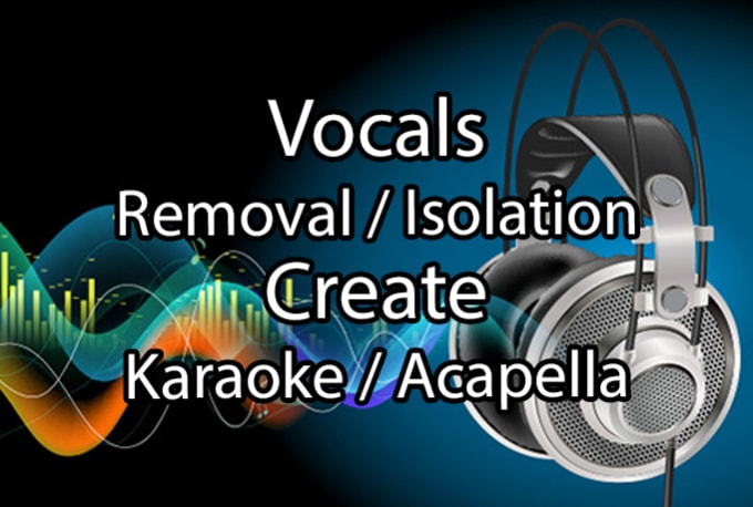 Gig Preview - Remove or isolate vocals and create stems of audio under 4 hours