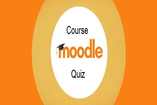 Gig Preview - Create course, quiz in your moodle