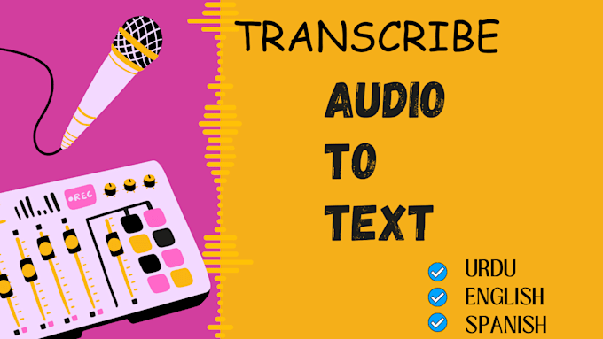 Gig Preview - Transcribe audio to text and do video transcription fast