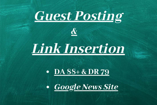 Gig Preview - Do insertion on my da 88 google news site