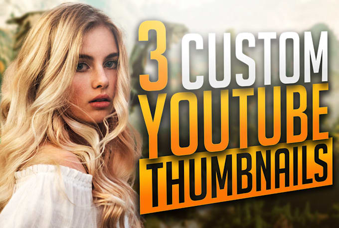 Gig Preview - Design 3 custom youtube thumbnails in 12hrs