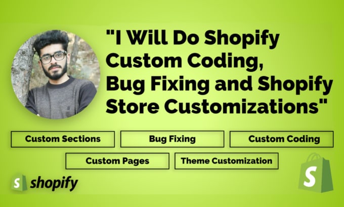 Gig Preview - Do shopify custom coding or bug fixing and customization