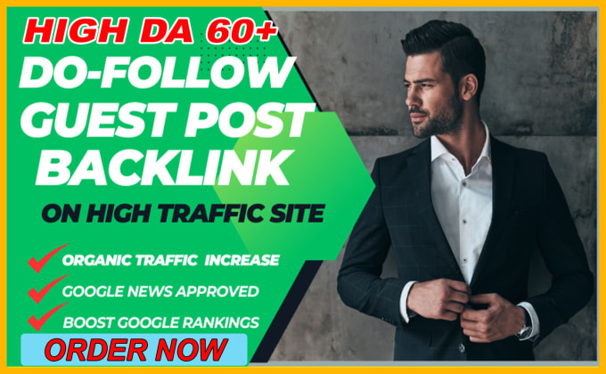 Gig Preview - Do high quality dofollow SEO guest posts on high da sites