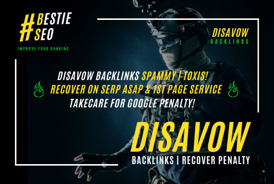 Gig Preview - Do disavow spammy and toxic backlinks to your website