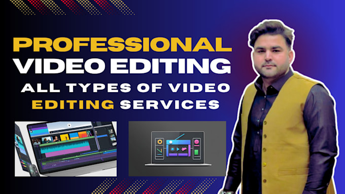 Gig Preview - Edit your  video professionally