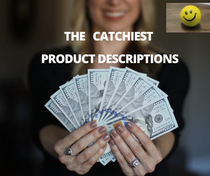 Gig Preview - Write catchy product descriptions