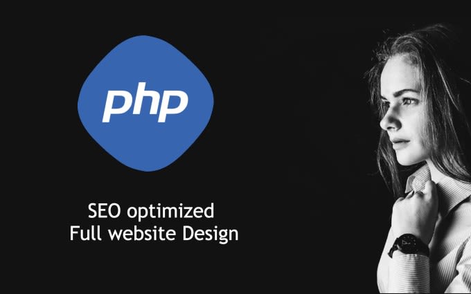 Gig Preview - Design your complete SEO optimize php website