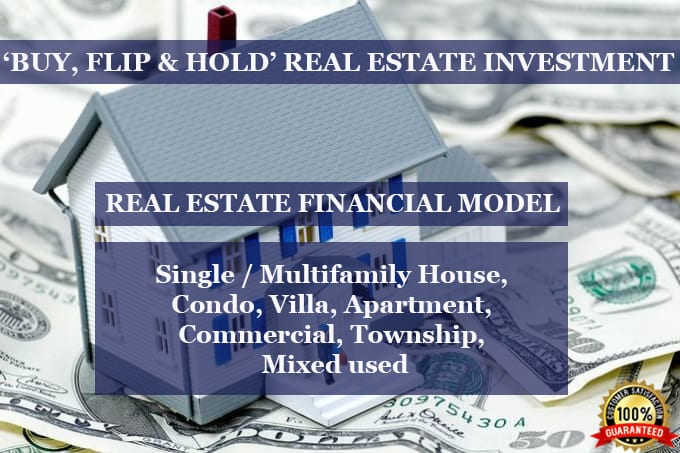 Gig Preview - Analyze buy, flip and hold real estate investment