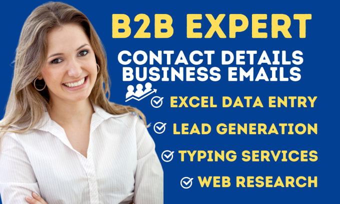 Gig Preview - Do b2b leads, data collection, email scraping, email list building, typing job