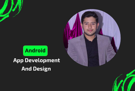 Gig Preview - Be your professional android application developer