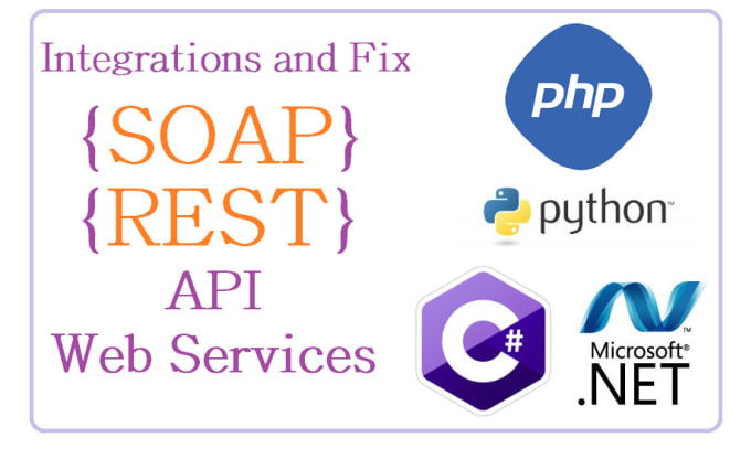 Gig Preview - Integrate or fix rest api soap json xml wsdl in php python asp net