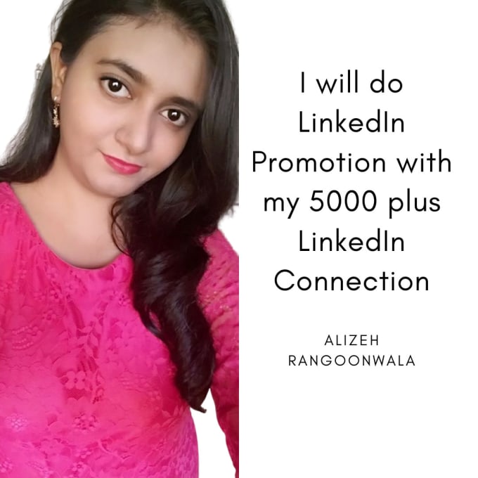 Gig Preview - Do linkedin promotion on my 5000 plus networks