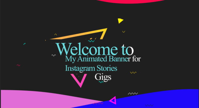 Gig Preview - Create animated instagram stories and post