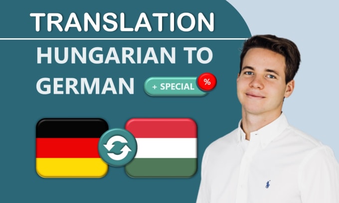 Gig Preview - Professionally translate german to hungarian and back