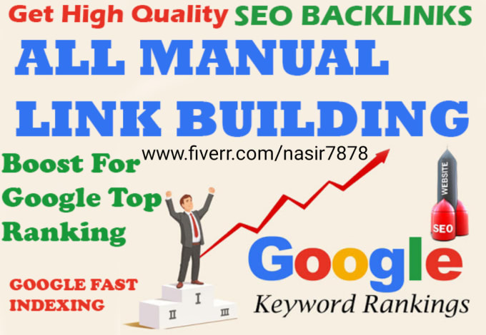 Gig Preview - Create high quality backlinks, manual SEO links for google top ranking