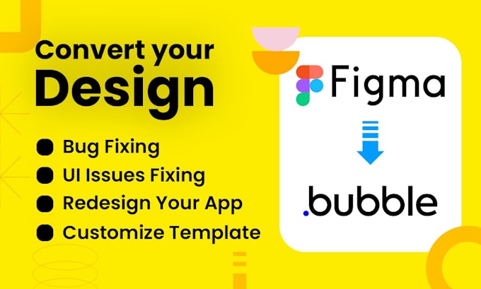 Bestseller - convert your figma designs into bubble and fix any issues