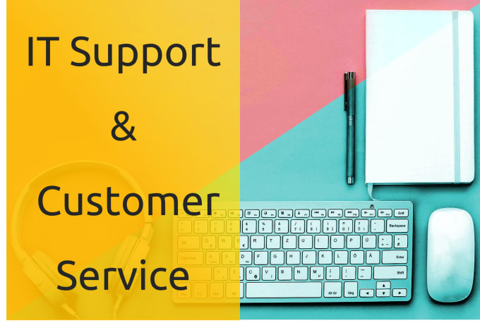 Gig Preview - Provide IT support service