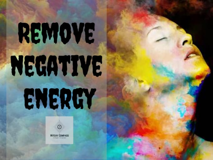 Gig Preview - Remove all negative energy and make you amazingly refreshed