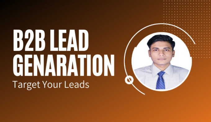 Gig Preview - Do b2b and targeted lead generation