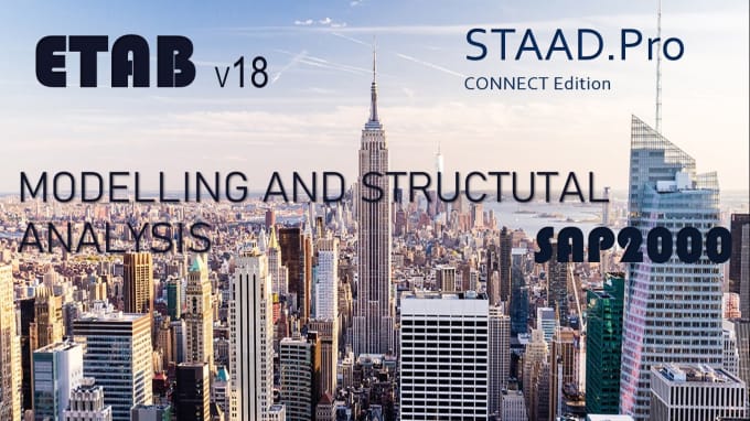 Gig Preview - Do structural analysis in etabs, sap2000 and staad pro