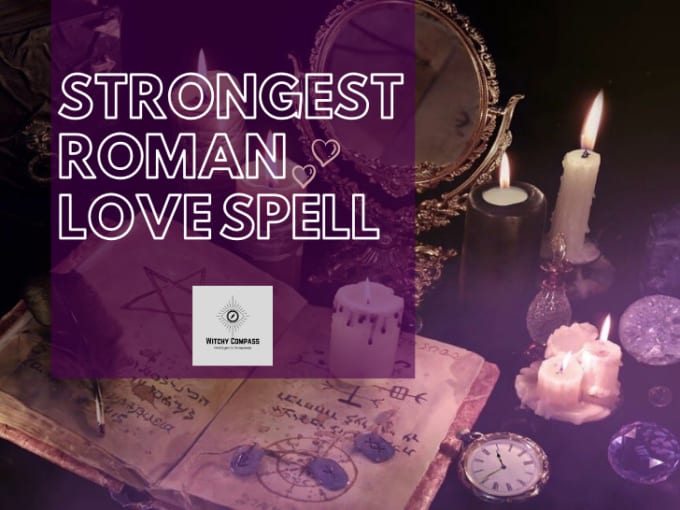 Gig Preview - Cast the best romani love spell ever