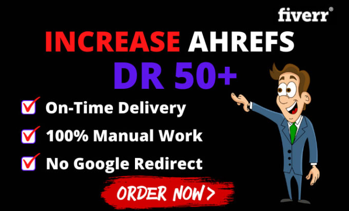 Gig Preview - Increase DR, domain rating, ahrefs dr 50 with high quality SEO backlinks