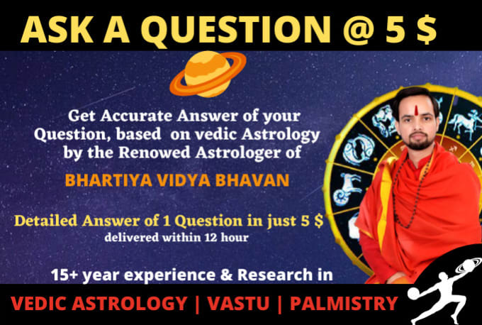 Gig Preview - Answer 1 question  using vedic astrology within 12 hour