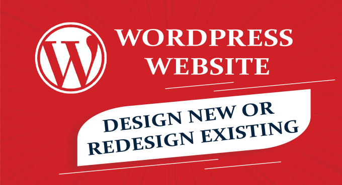 Gig Preview - Build a wordpress website or redesign your existing site