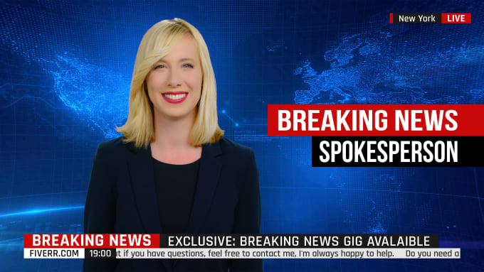 Gig Preview - Provide a breaking news spokesperson video