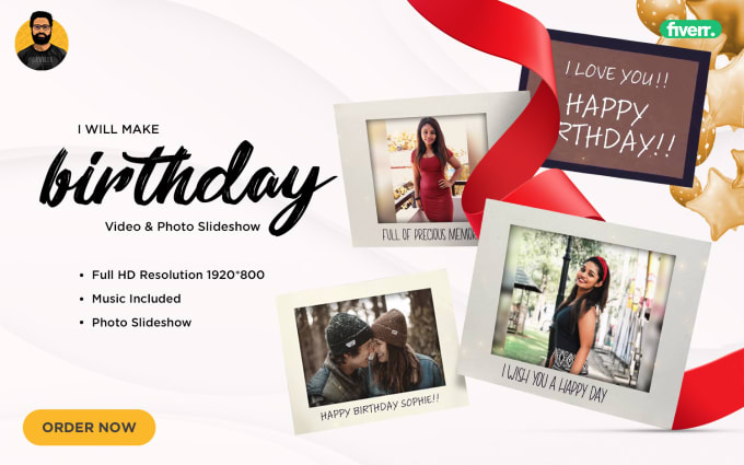 Gig Preview - Make a happy birthday video photo slideshow for loved ones