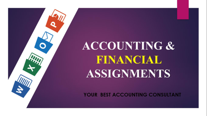 Gig Preview - Solve your accounting and financial assignments