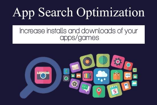 Gig Preview - Do app store optimization for your app and game