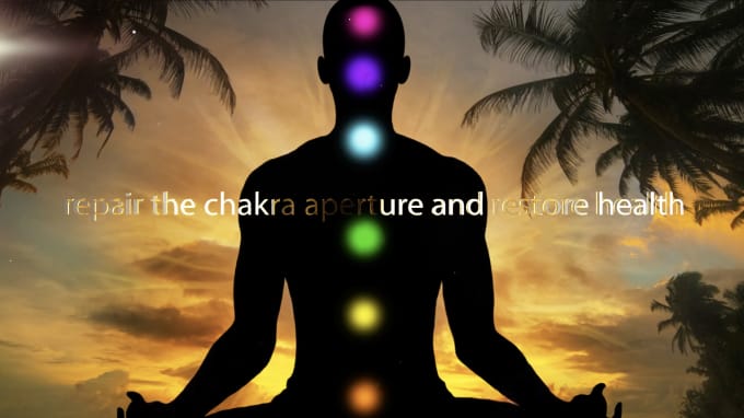 Gig Preview - Repair the chakra aperture and restore health