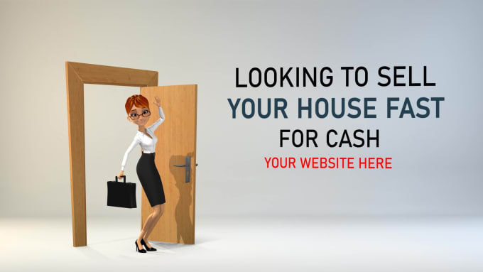 Gig Preview - Make we buy houses for cash real estate explainer video