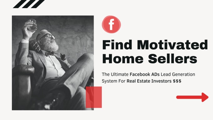 Gig Preview - Find motivated home sellers using facebook ads