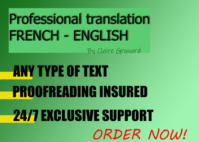 Gig Preview - Make a translation of your text from english to french