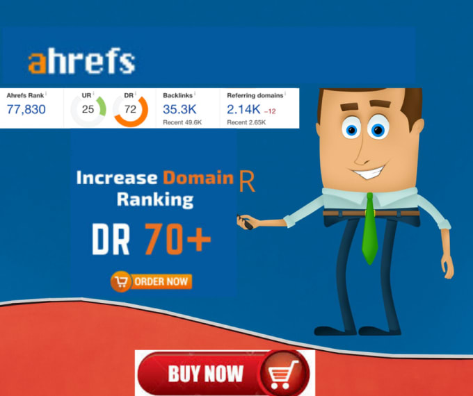 Gig Preview - Increase ahrefs domain rating  DR 60 plus in 10 days