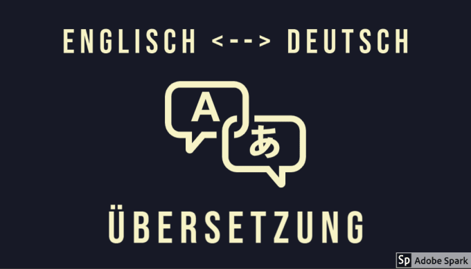 Gig Preview - Translate ger to eng I professionelle Übersetzung vom deutschen ins englische