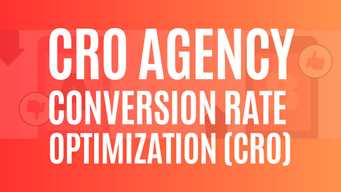 Gig Preview - Our agency will be cro agency conversion rate optimization website design for more sales leads