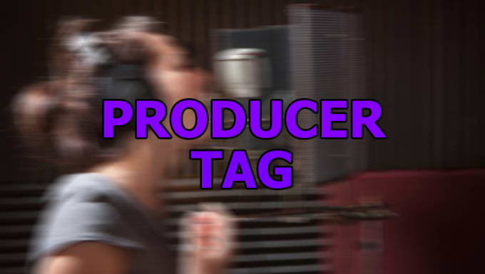 Gig Preview - Make 2 professional female producer tags in less then a day