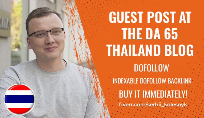 Gig Preview - Make guest post at the da 65 thailand blog