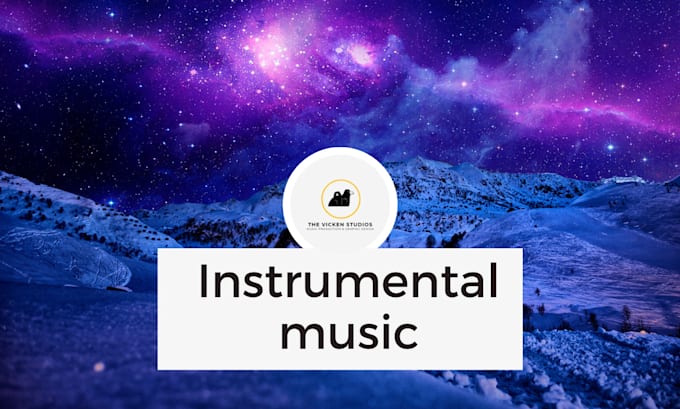 Gig Preview - Compose and produce instrumental music for you