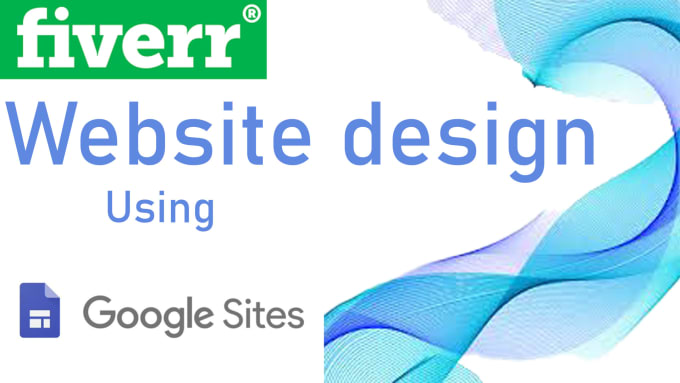 Gig Preview - Design a professional google site website in 24 hours