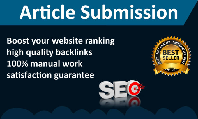 Gig Preview - Do 250 article submissions high da backlinks manually