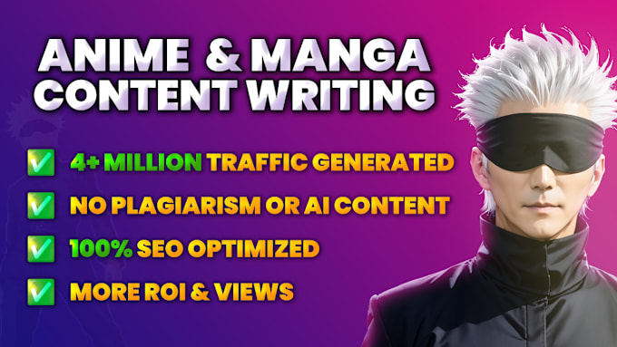 Gig Preview - Write excellent anime articles within 24 hours